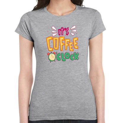 It’s Coffee O’Clock Ladies T-shirt - Tshirtpark.com