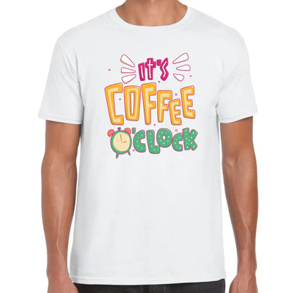 It’s Coffee O’clock T-Shirt - Tshirtpark.com