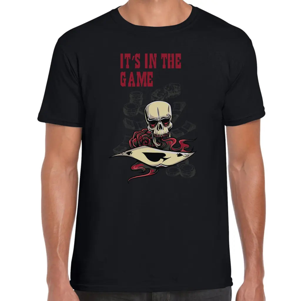 It’s In The Game T-Shirt - Tshirtpark.com