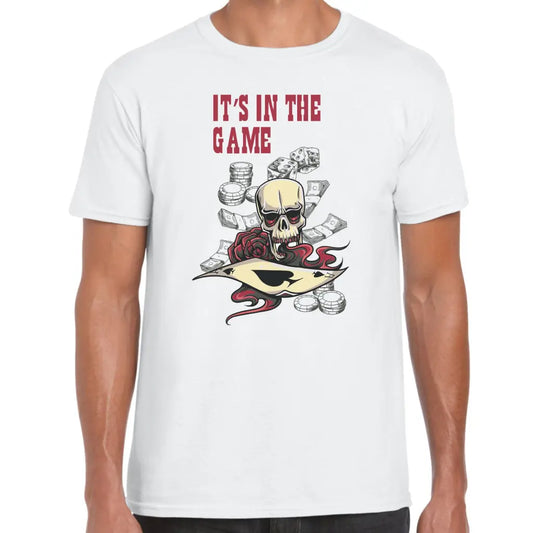 It’s In The Game T-Shirt - Tshirtpark.com