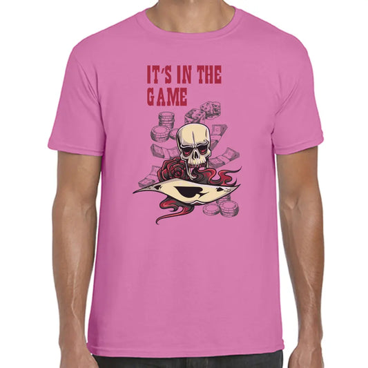 It’s In The Game T-Shirt - Tshirtpark.com