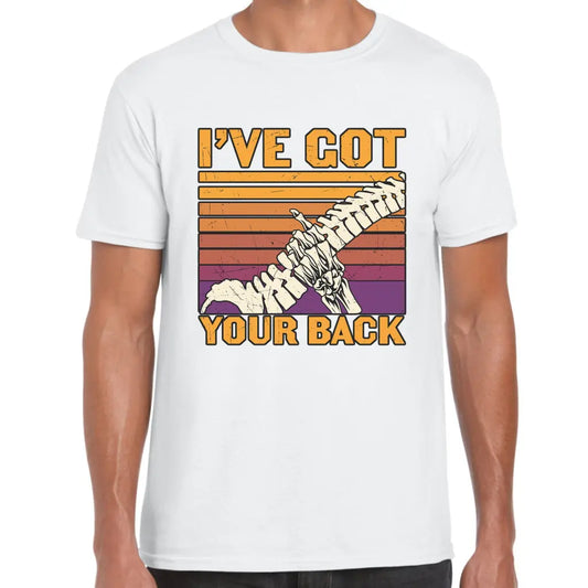 I’ve Got Your Back T-Shirt - Tshirtpark.com