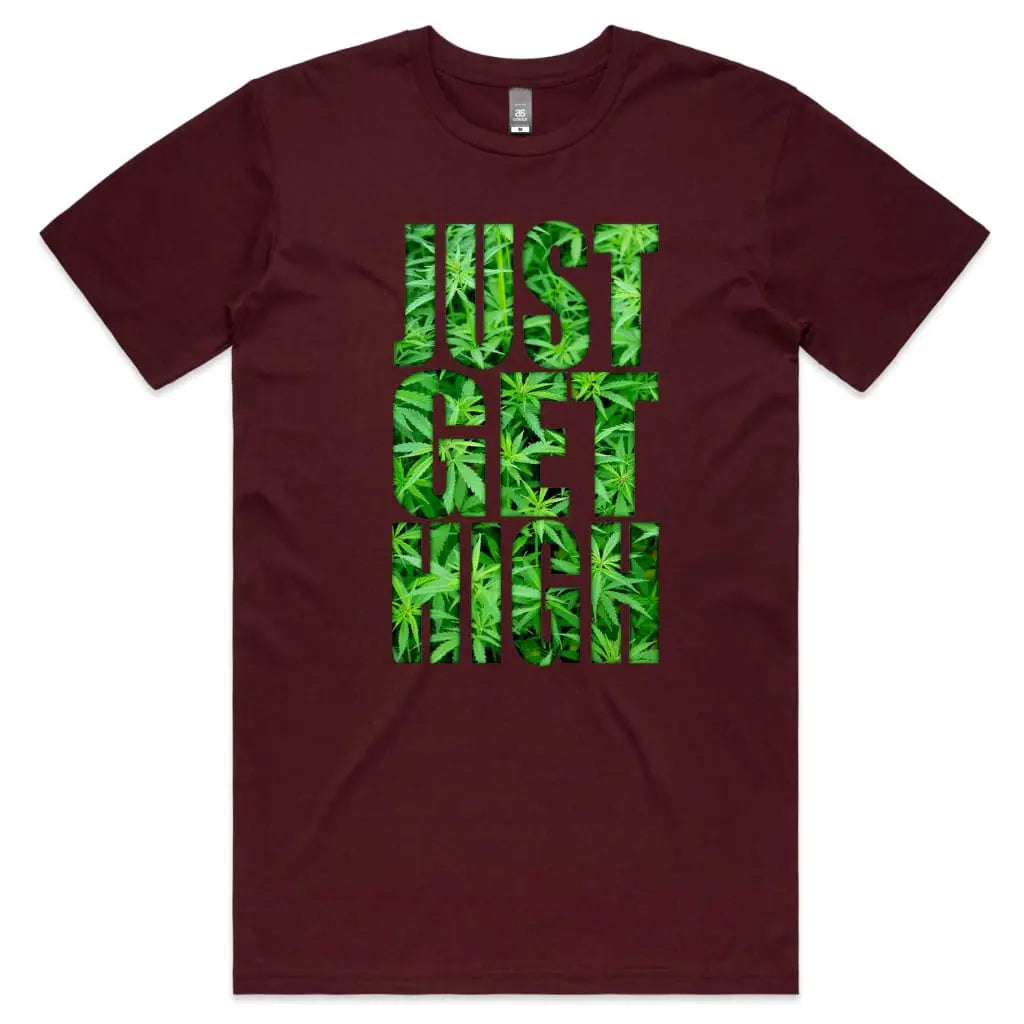 Just Get High T-Shirt - Tshirtpark.com