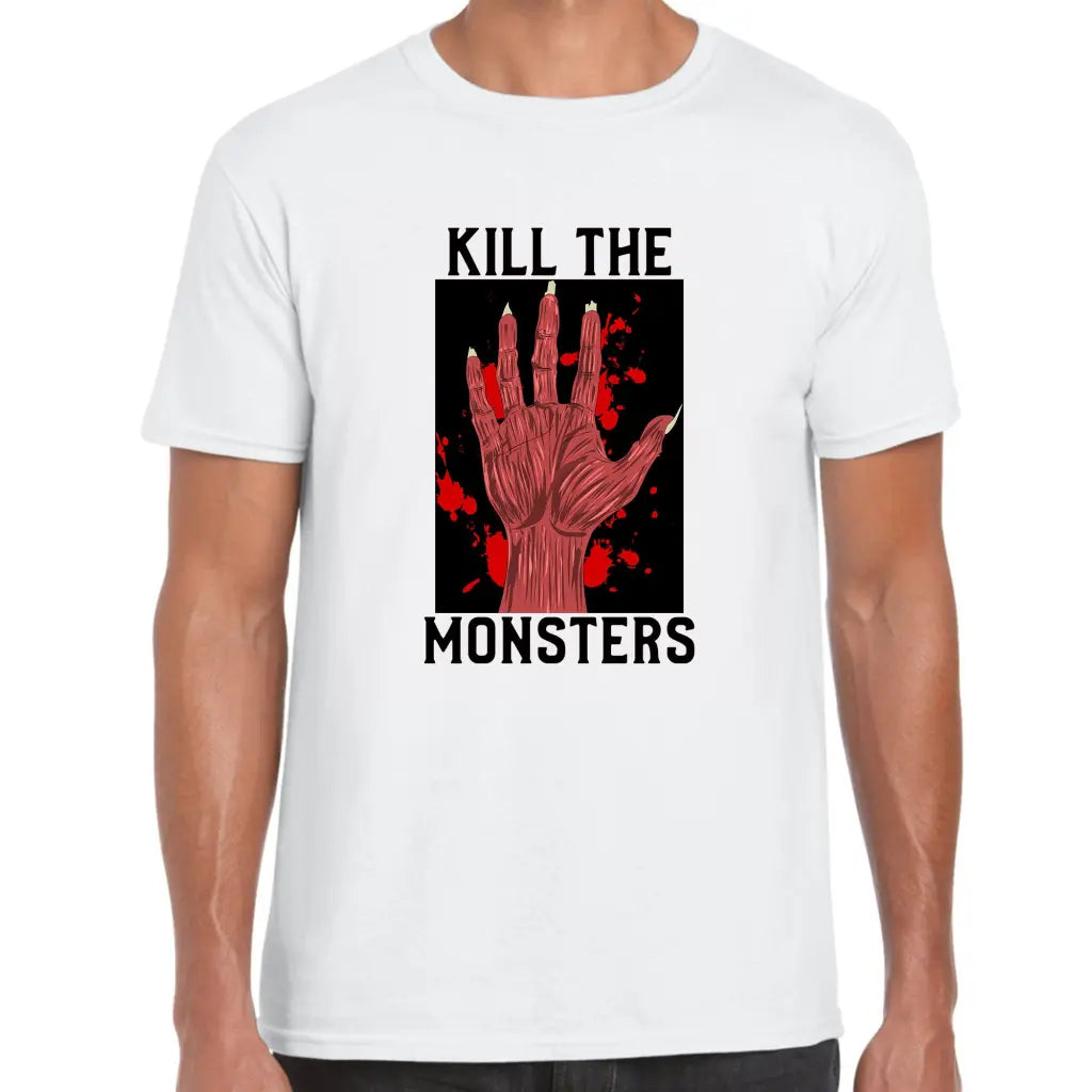 Kill The Monsters T-Shirt - Tshirtpark.com