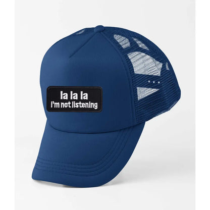 La La La Slogan Trucker Cap - Tshirtpark.com