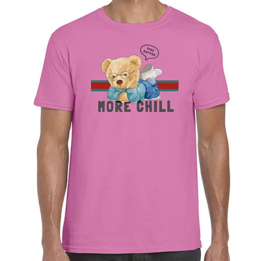 Less Stress More Chill Teddy T-Shirt - Tshirtpark.com