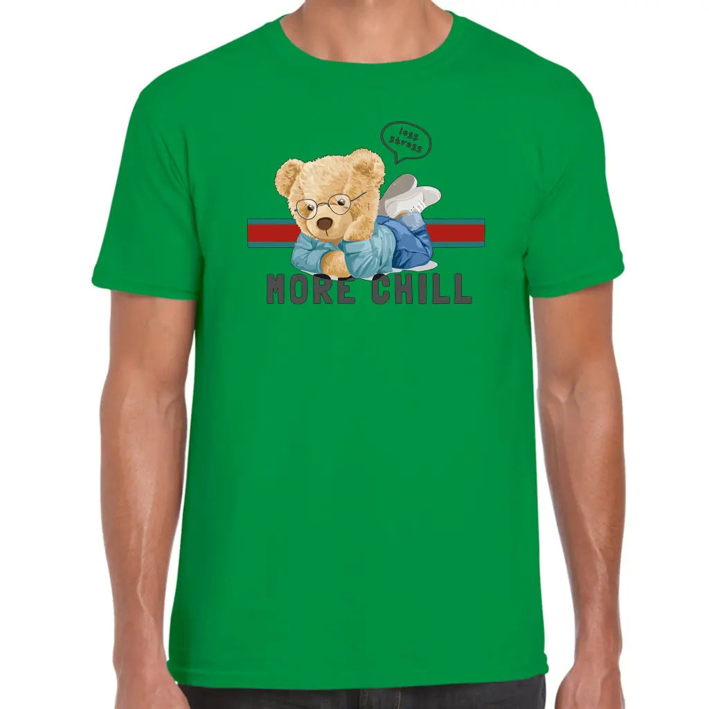Less Stress More Chill Teddy T-Shirt - Tshirtpark.com