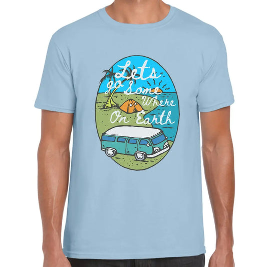 Let’s Go Somewhere T-Shirt - Tshirtpark.com