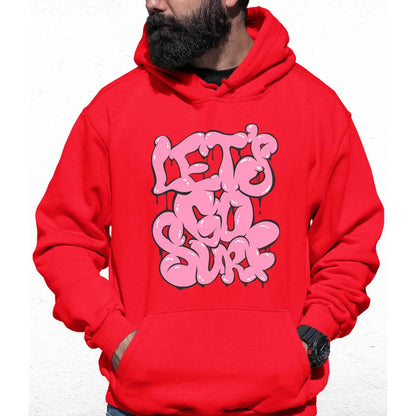 Let’s Go Surf Slogan Colour Hoodie - Tshirtpark.com