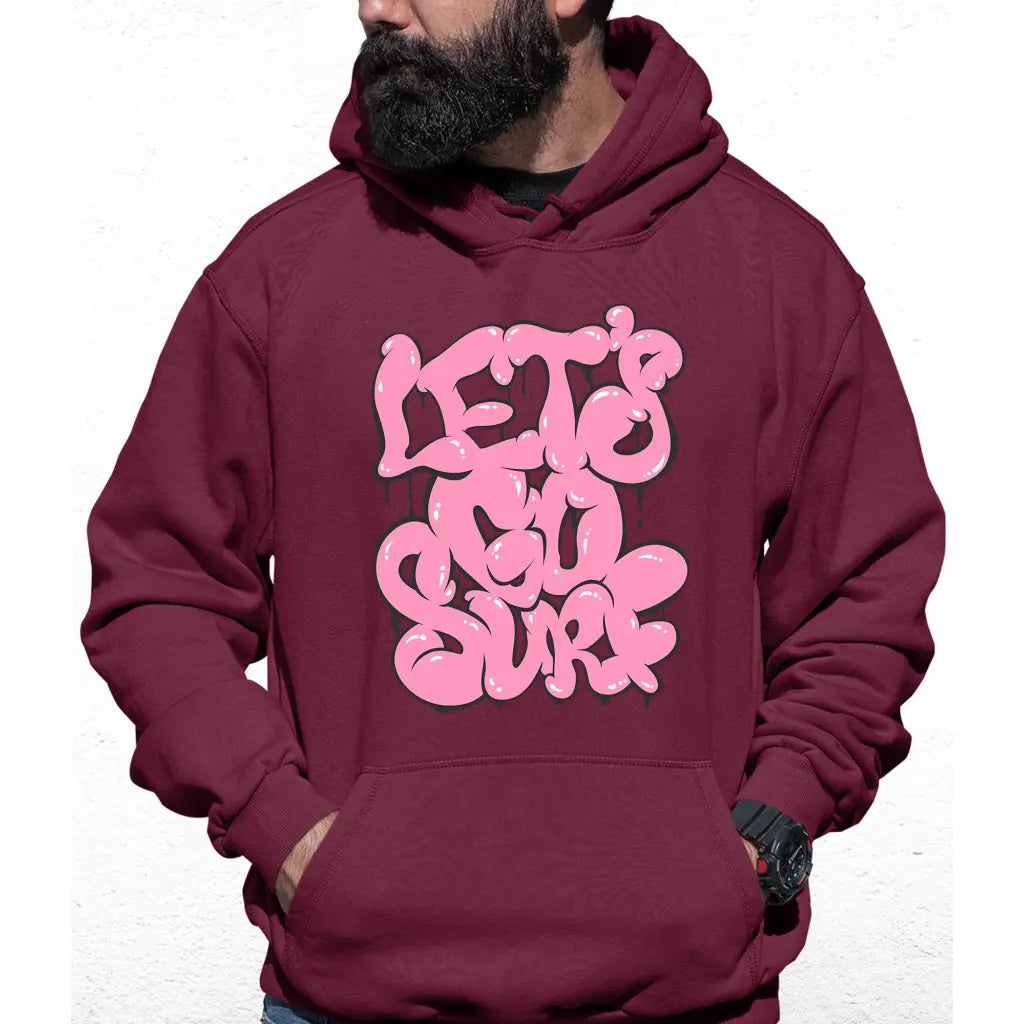 Let’s Go Surf Slogan Colour Hoodie - Tshirtpark.com