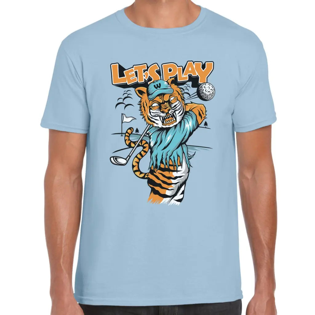 Lets Play Tiger T-Shirt - Tshirtpark.com