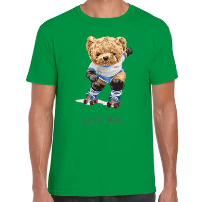 Let’s Roll Teddy T-Shirt - Tshirtpark.com