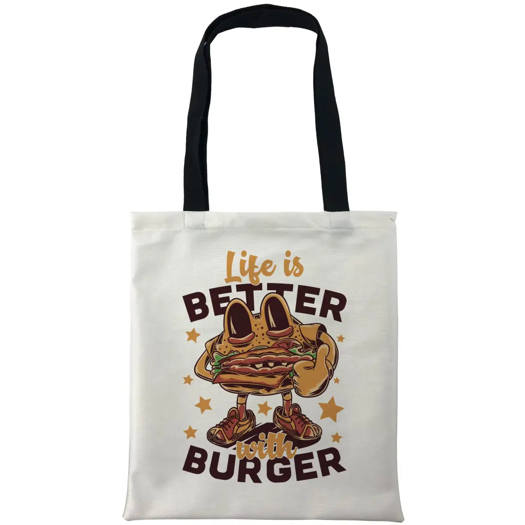 Life Is Better With Burger Bags - Tshirtpark.com