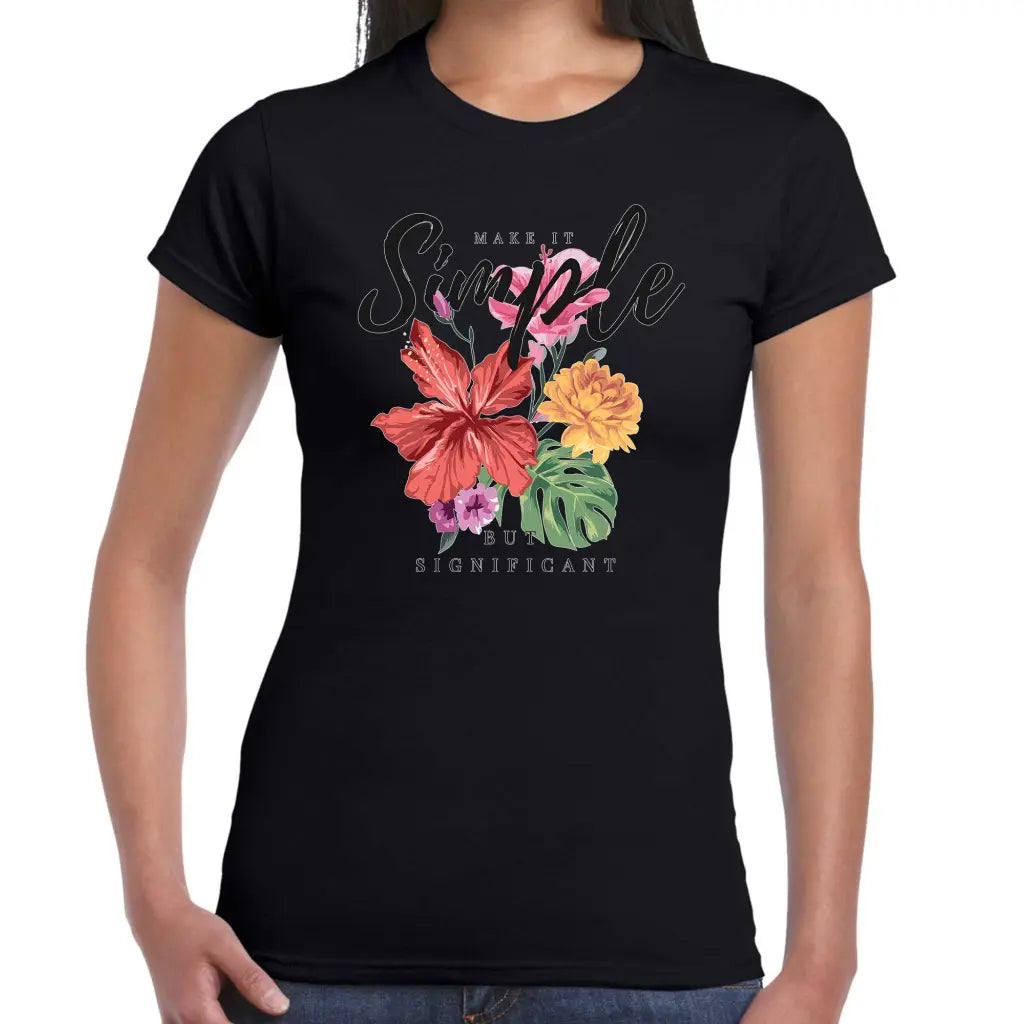 Make It Simple Ladies T-shirt - Tshirtpark.com