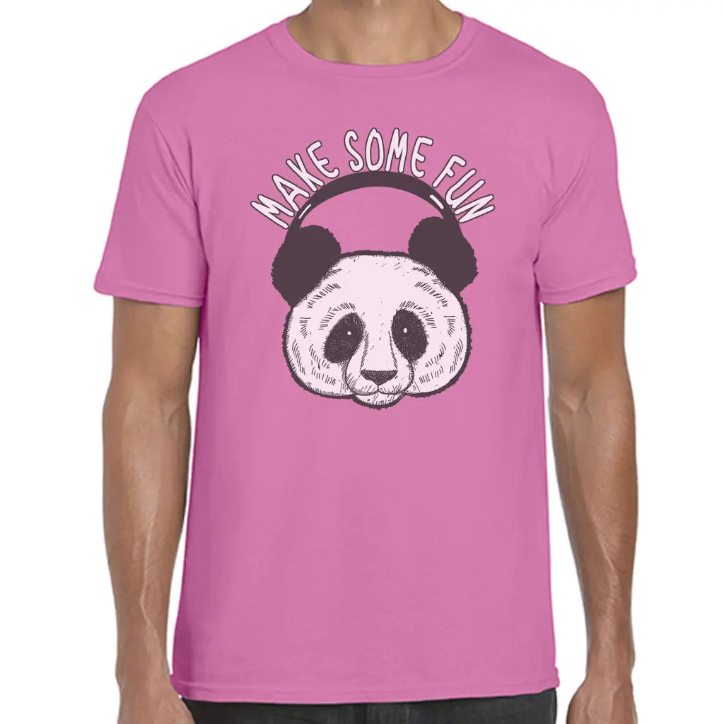 Make Some Fun Panda T-Shirt - Tshirtpark.com