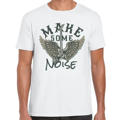 Make Some Noise T-Shirt - Tshirtpark.com