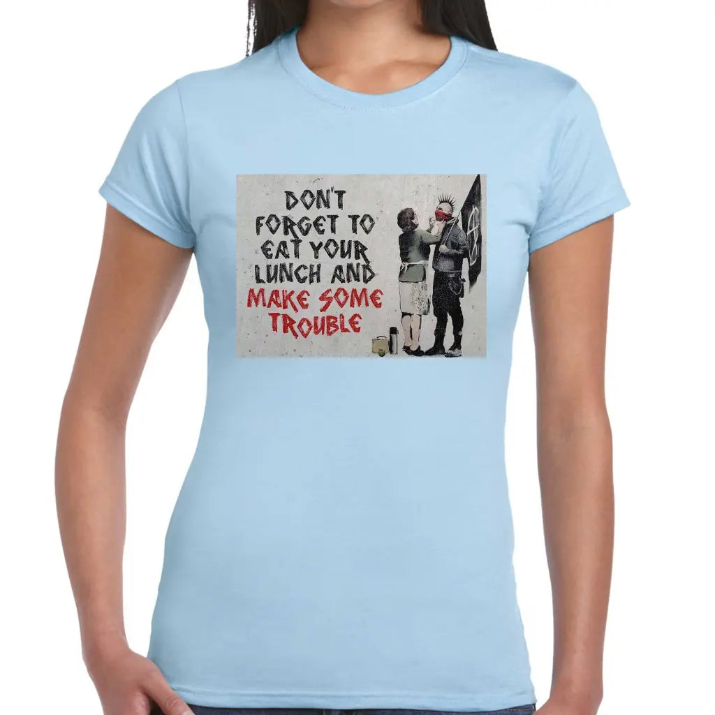 Make Some Trouble Ladies Banksy T-Shirt - Tshirtpark.com