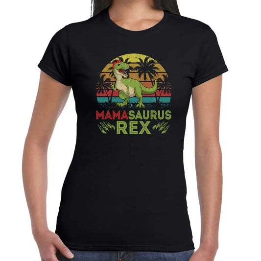Mamasaurux Rex Ladies T-shirt - Tshirtpark.com