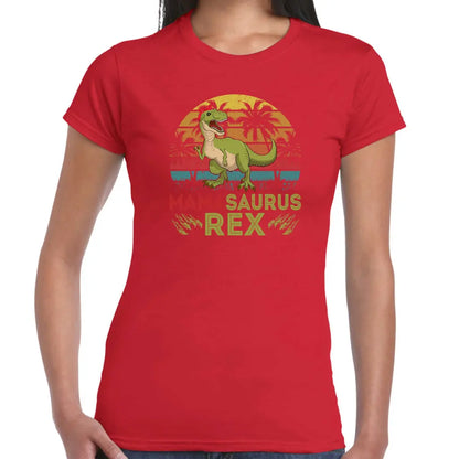 Mamasaurux Rex Ladies T-shirt - Tshirtpark.com