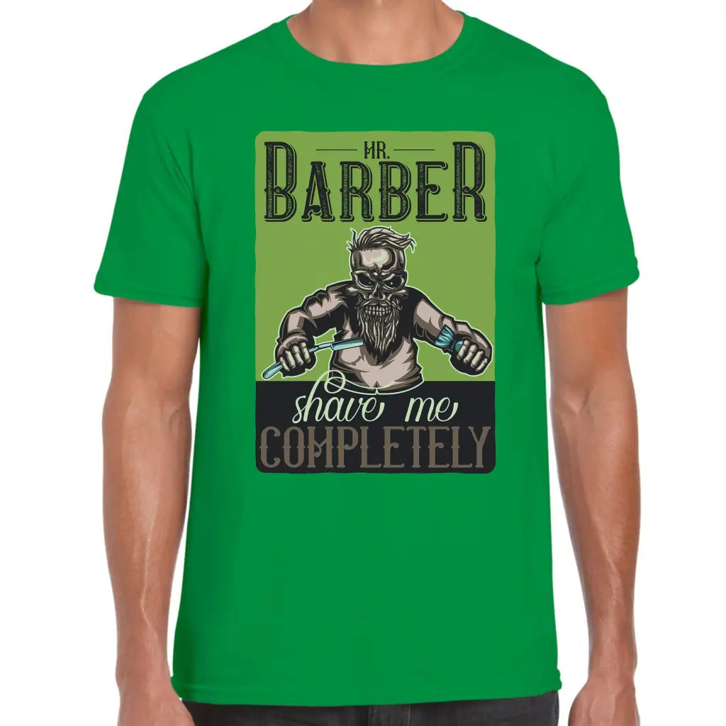 Mr Barber Shave Me T-Shirt - Tshirtpark.com