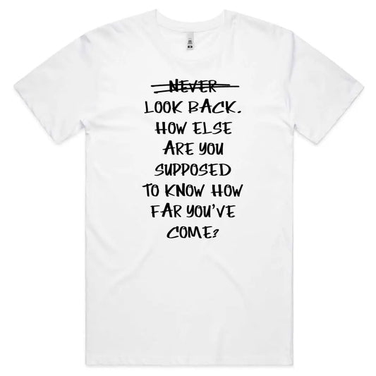 Never Look Back T-Shirt - Tshirtpark.com