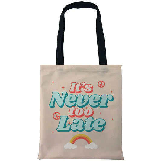 Never Too Late Tote Bags - Tshirtpark.com