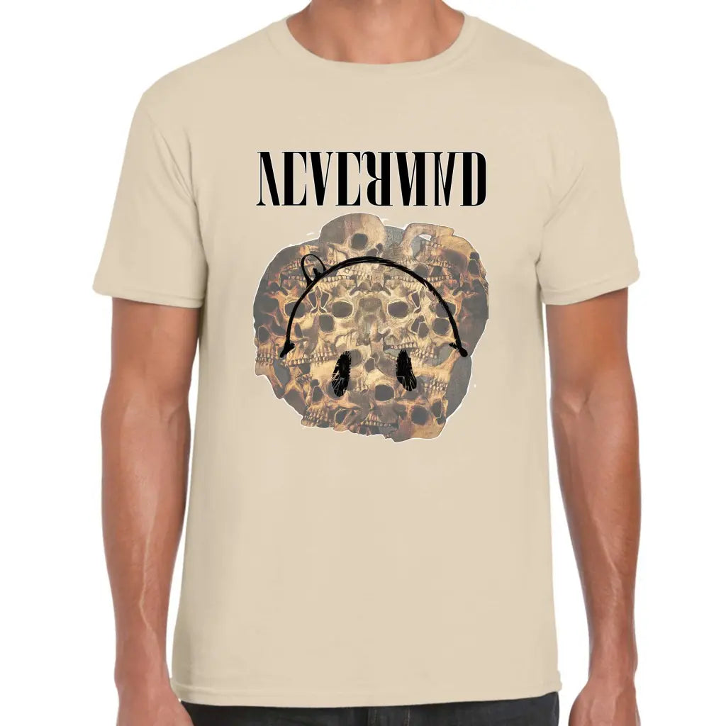 NeverMind T-Shirt - Tshirtpark.com