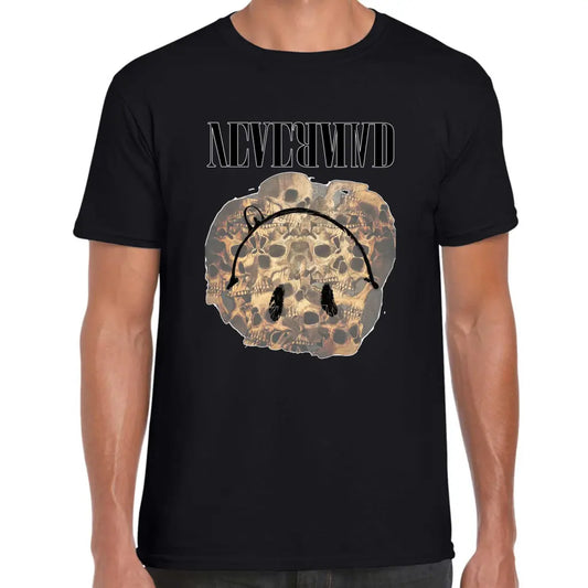 NeverMind T-Shirt - Tshirtpark.com