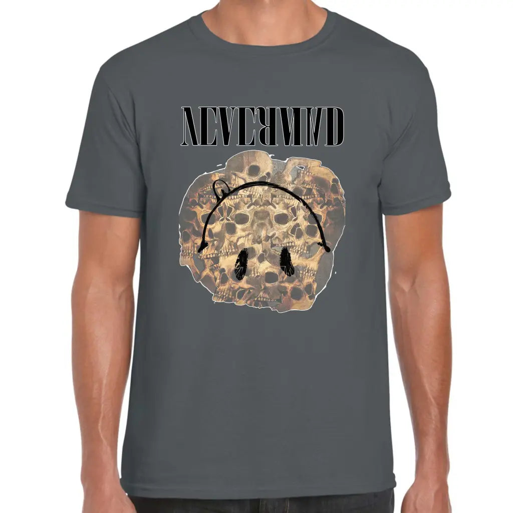 NeverMind T-Shirt - Tshirtpark.com