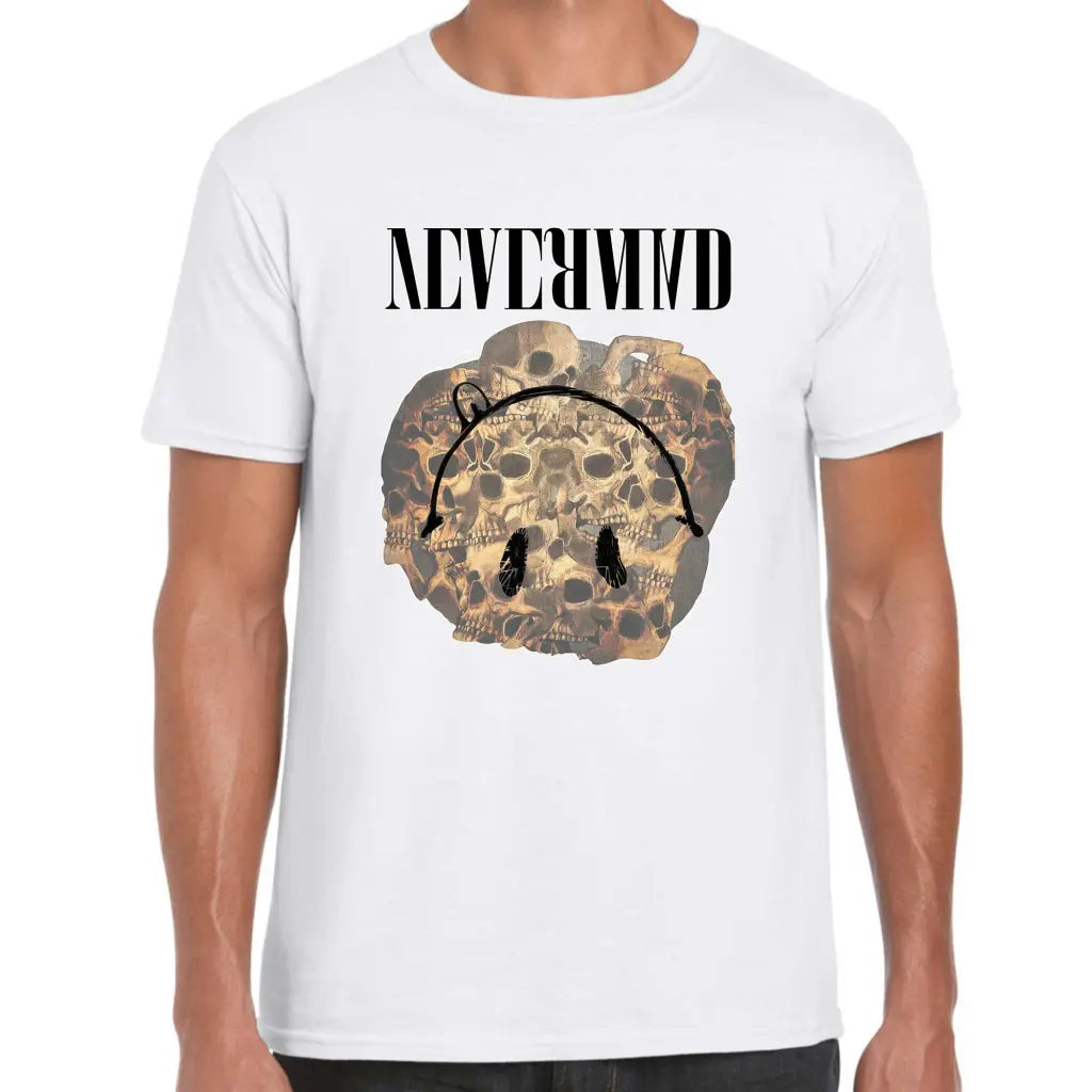 NeverMind T-Shirt - Tshirtpark.com