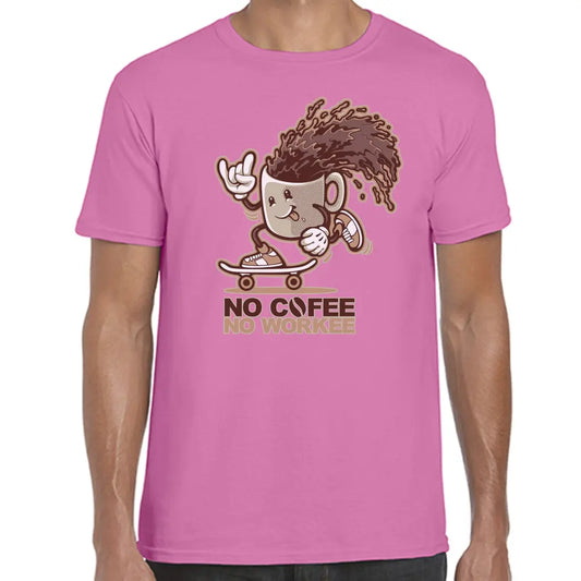 No Coffee No Workee T-Shirt - Tshirtpark.com