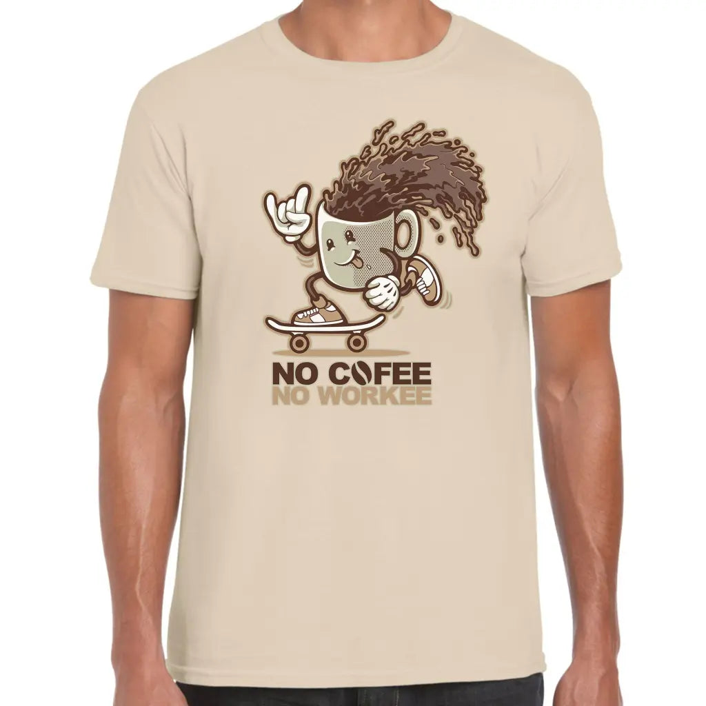No Coffee No Workee T-Shirt - Tshirtpark.com