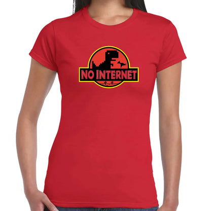 No Internet Ladies T-shirt - Tshirtpark.com