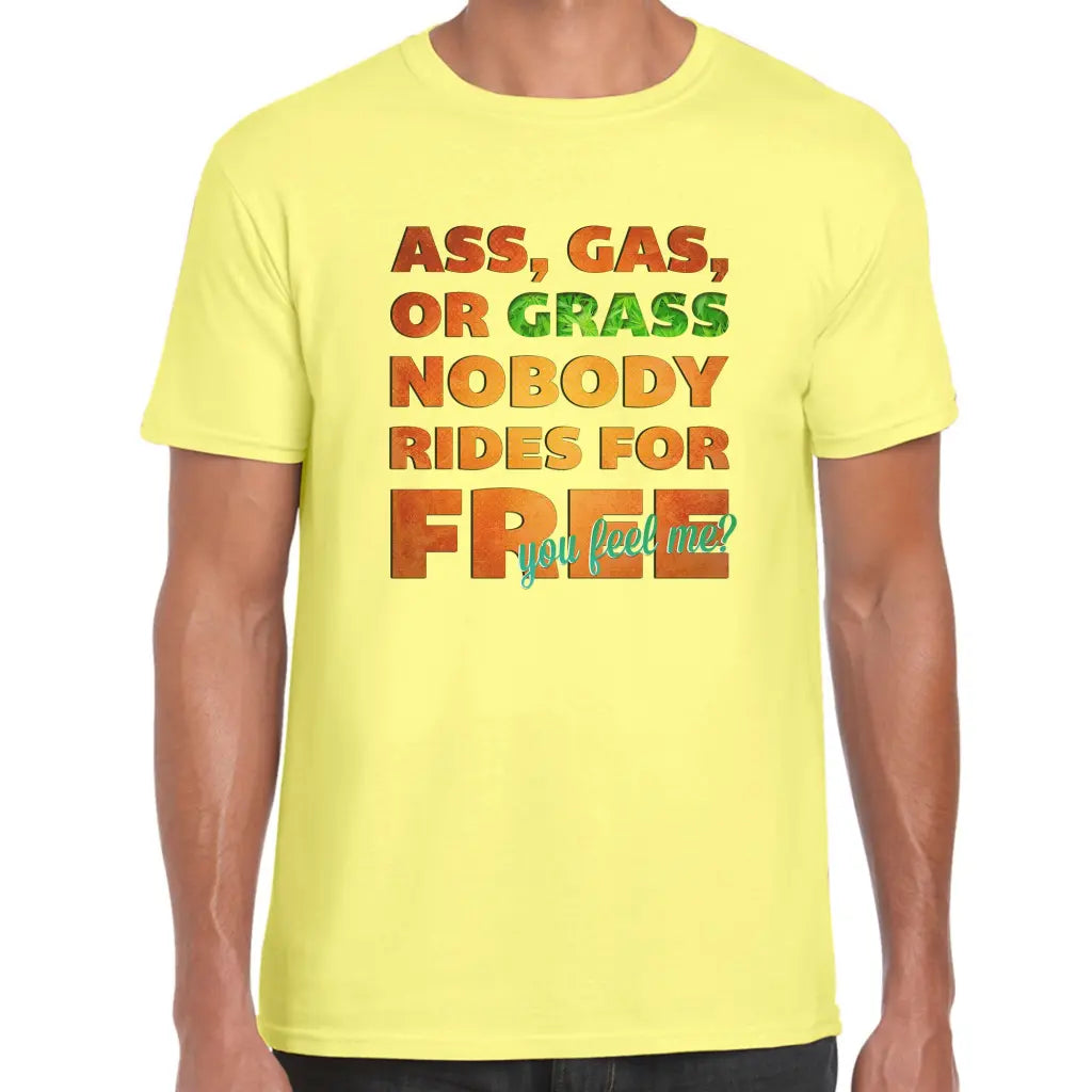 Nobody Rides For Free T-Shirt - Tshirtpark.com