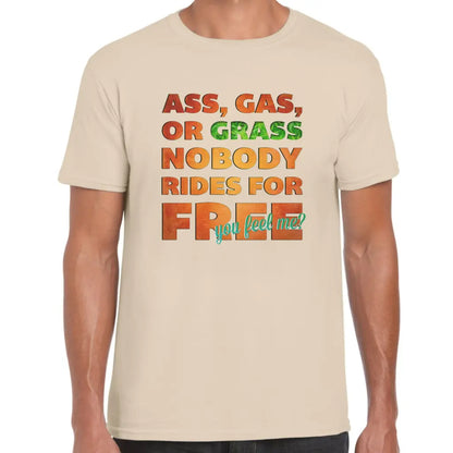 Nobody Rides For Free T-Shirt - Tshirtpark.com