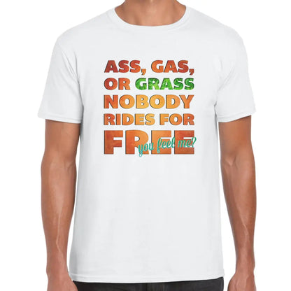 Nobody Rides For Free T-Shirt - Tshirtpark.com