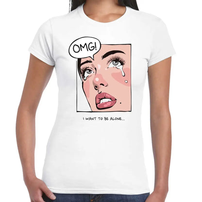 OMG I Wan To Be Alone Ladies T-shirt - Tshirtpark.com