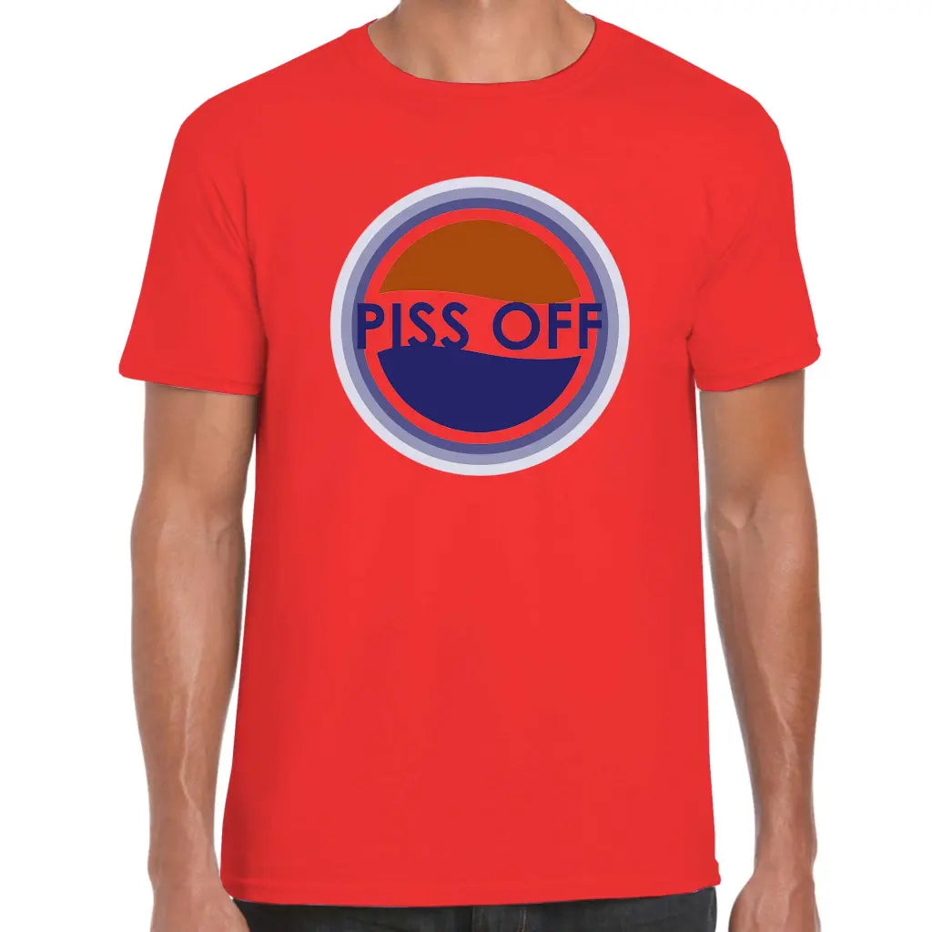 Piss Off T-Shirt - Tshirtpark.com