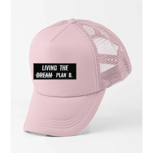 Plan B Slogan Trucker Cap - Tshirtpark.com