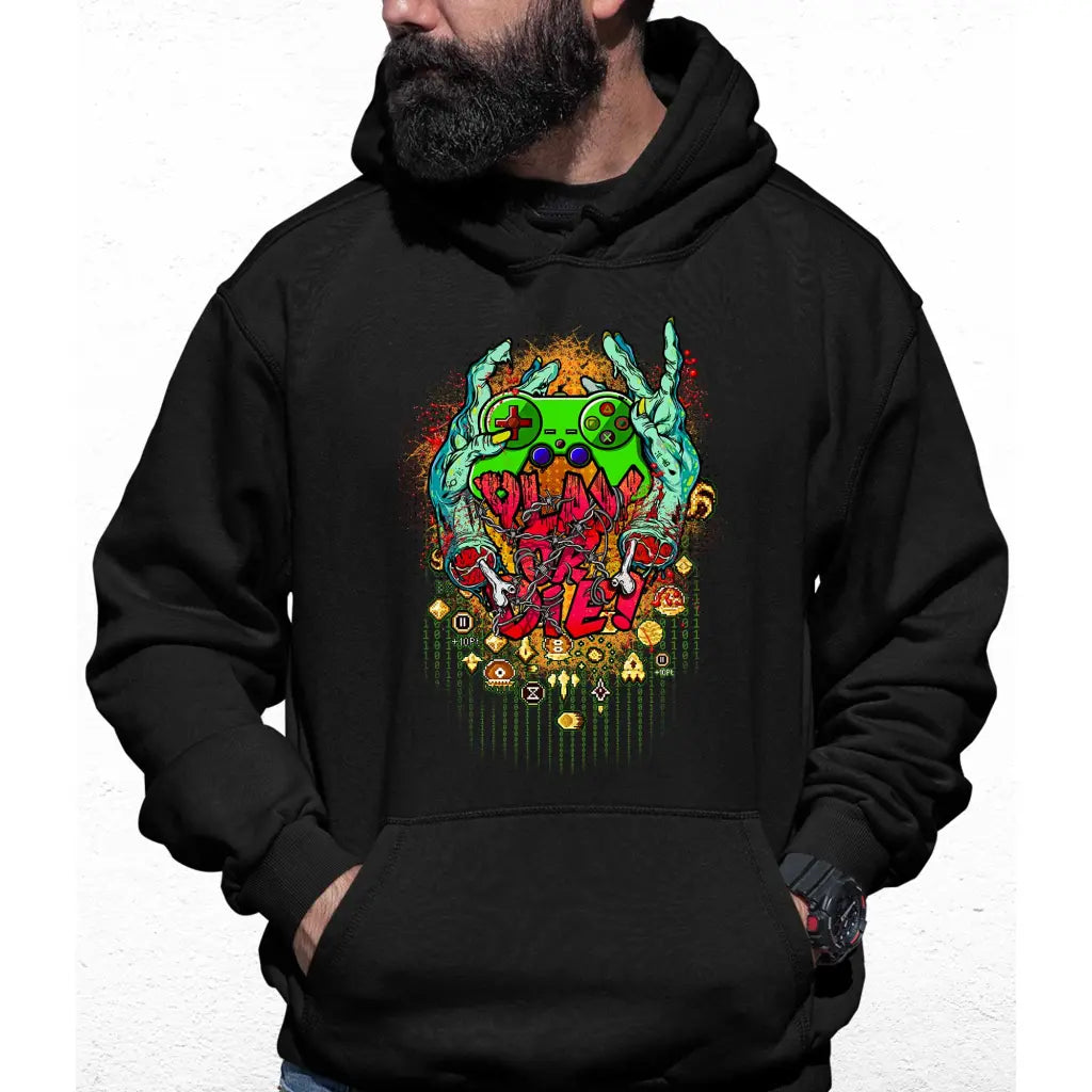 Play Or Die Colour Hoodie - Tshirtpark.com