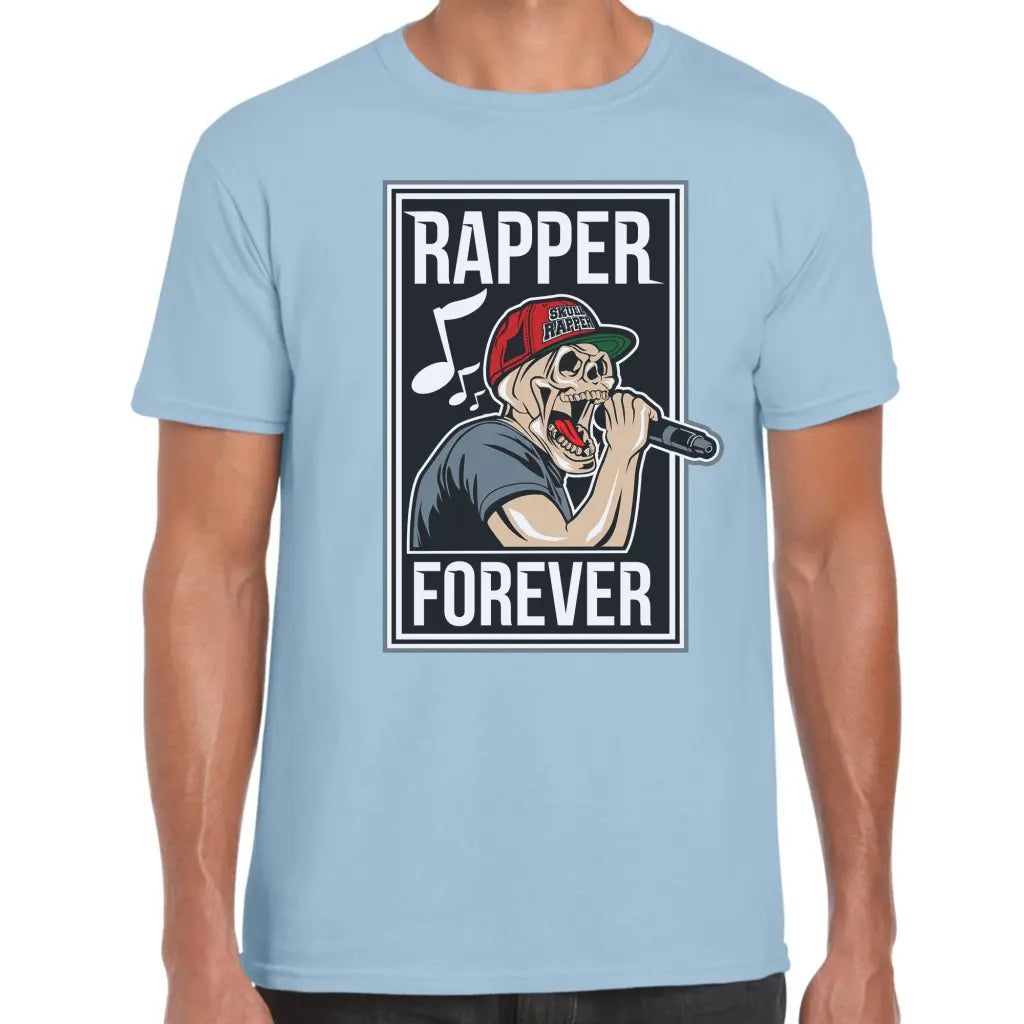 Rapper Forever T-Shirt - Tshirtpark.com