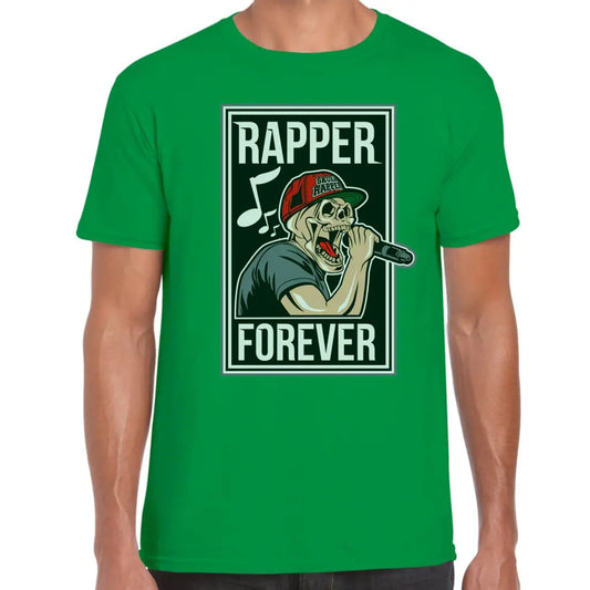 Rapper Forever T-Shirt - Tshirtpark.com