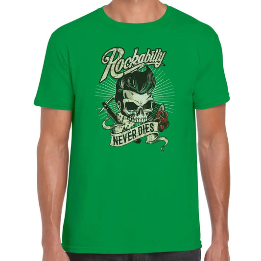 Rockabilly Never Dies T-Shirt - Tshirtpark.com