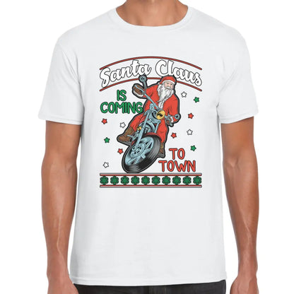 Santa Claus is Coming To Town T-Shirt - Tshirtpark.com