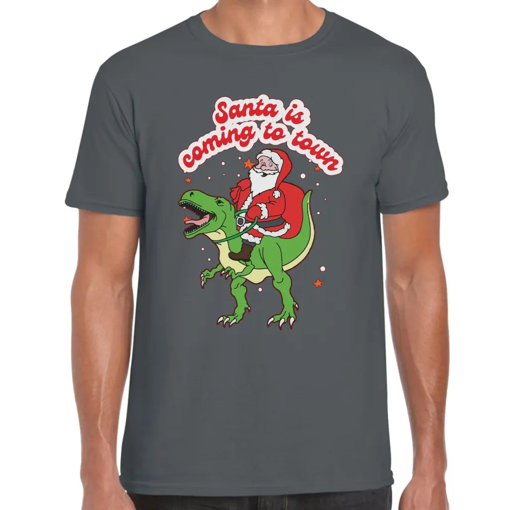 Santa Is Coming To Town T-Shirt - Tshirtpark.com