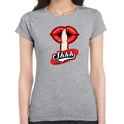 Shhh Ladies T-shirt - Tshirtpark.com