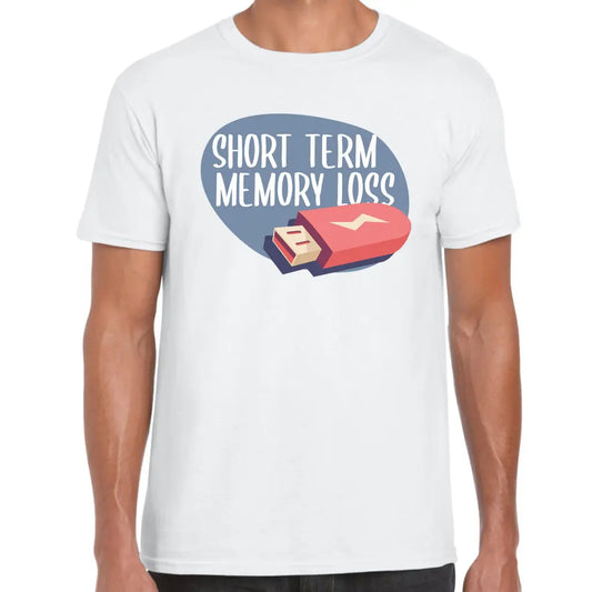 Short Term Memory Loss T-Shirt - Tshirtpark.com