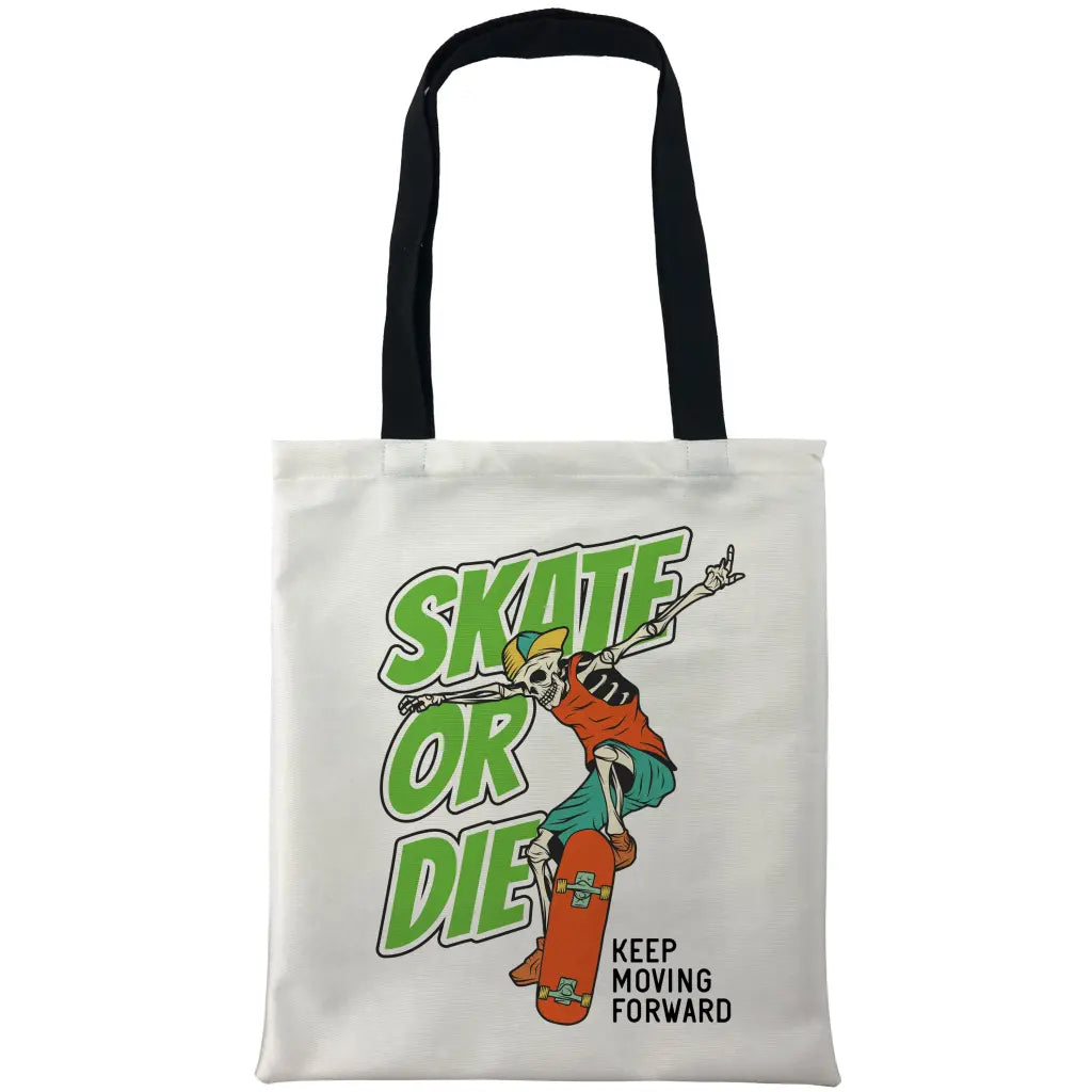 Skate OR Die Bags - Tshirtpark.com
