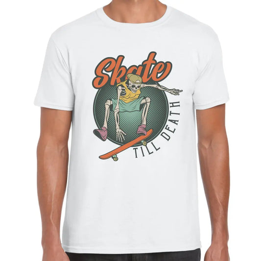 Skate Till Death T-Shirt - Tshirtpark.com