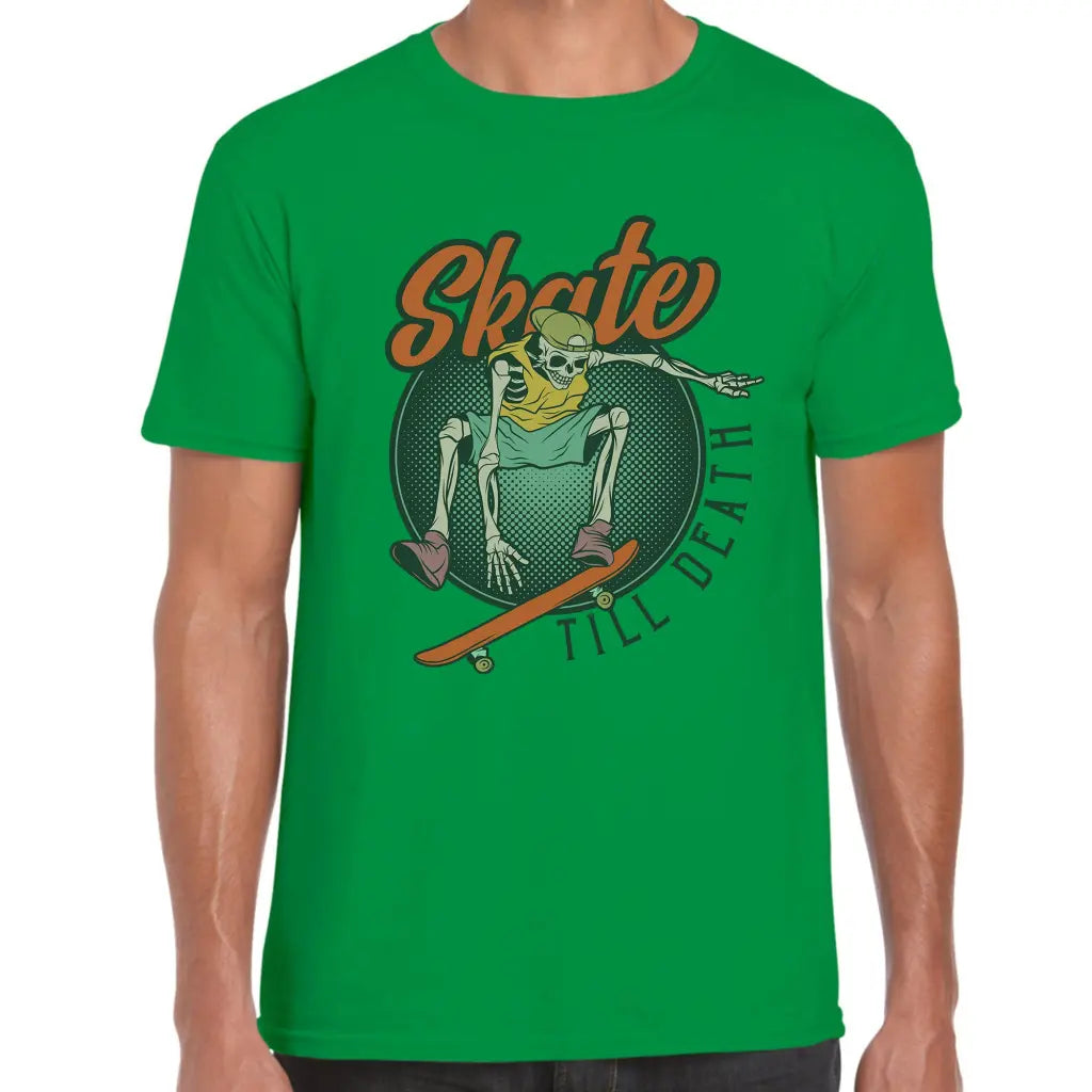 Skate Till Death T-Shirt - Tshirtpark.com